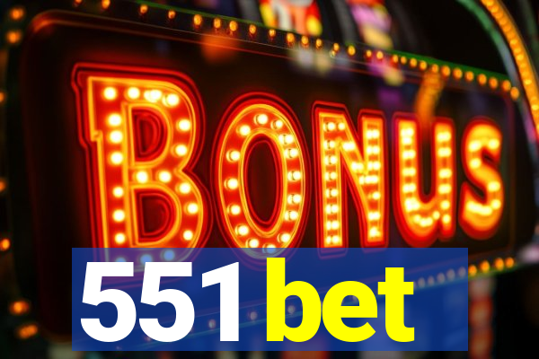 551 bet